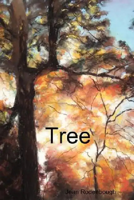 Tree by Jean Rodenbough