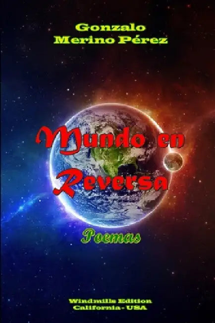 Mundo en Reversa by Gonzalo Merino Pérez