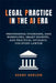Legal Practice in the AI Era: Professional Standards, Safe Workflows, Smart Prompts, and Practical Guidance for Every Lawyer by Keane Harlow