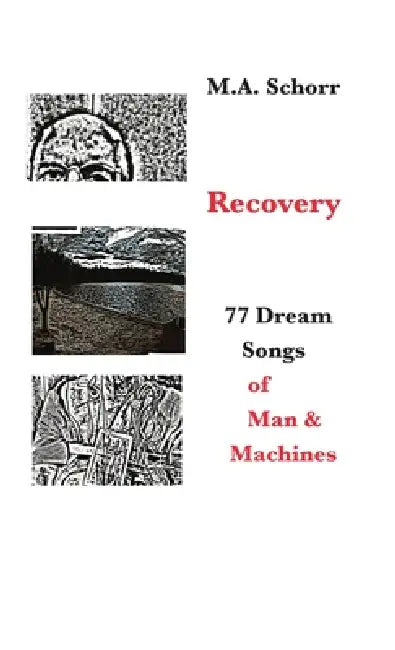 Recovery by M. a. Schorr