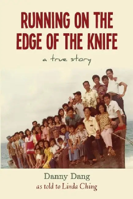 Running on the Edge of the Knife by Linda Ching