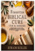 Forgotten Biblical Cure for All Diseases: Unveiling God's Ancient Bible Remedies and Scriptural Principles for Cleansing, Strength, and Lifelong Healt by Efraim Kollek