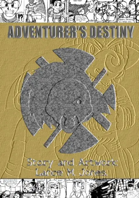 Adventurer's Destiny by Lance Jones