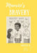 Maurice's Bravery by Tamara Hudson