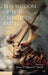 The Wisdom of the Christian Faith by Paul Moser, Michael McFall