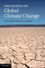 The Ethics of Global Climate Change by Denis G. Arnold