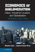 Economics of Agglomeration: Cities, Industrial Location, and Globalization by Masahisa Fujita, Jacques-Francois Thisse