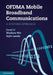 Ofdma Mobile Broadband Communications: A Systems Approach by Junyi Li, Xinzhou Wu, Rajiv Laroia