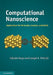 Computational Nanoscience: Applications for Molecules, Clusters, and Solids by Kálmán Varga, Joseph A. Driscoll