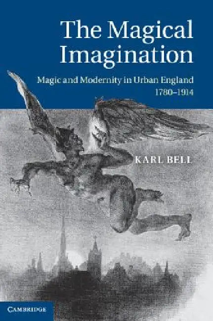 The Magical Imagination by Karl Bell