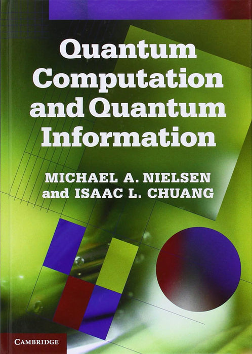 Quantum Computation and Quantum Information