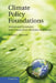 Climate Policy Foundations by William C. Whitesell