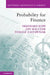 Probability for Finance by Ekkehard Kopp, Jan Malczak, Tomasz Zastawniak