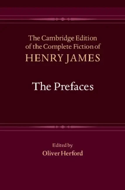 The Prefaces by Henry James, Oliver Herford