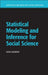 Statistical Modeling and Inference for Social Science by Sean Gailmard