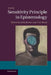The Sensitivity Principle in Epistemology by Kelly Becker, Tim Black