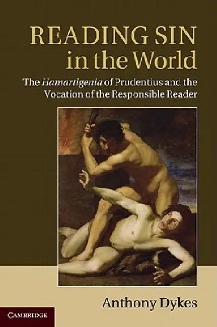 Reading Sin in the World by Anthony Dykes