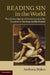 Reading Sin in the World by Anthony Dykes
