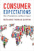 Consumer Expectations by Richard Thomas Curtin