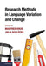 Research Methods in Language Variation and Change by Manfred Krug, Julia Schluter, Julia Schl Ter
