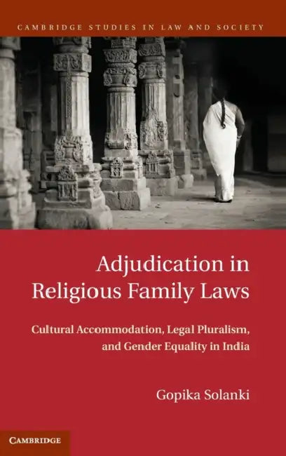 Adjudication in Religious Family Laws by Gopika Solanki
