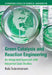 Green Catalysis and Reaction Engineering by Bala Subramaniam