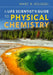 A Life Scientist's Guide to Physical Chemistry by Marc R. Roussel