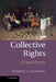 Collective Rights: A Legal Theory by Miodrag A. Jovanovic
