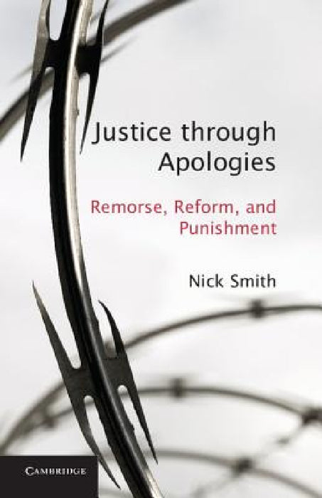 Justice through Apologies by Nick Smith