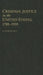 Criminal Justice in the United States, 1789-1939 by Elizabeth Dale
