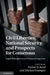 Civil Liberties, National Security and Prospects for Consensus: Legal, Philosophical and Religious Perspectives by Esther D. Reed, Michael Dumper