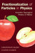 Fractionalization of Particles in Physics by Claudio Chamon