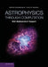 Astrophysics Through Computation: With Mathematica(r) Support by Brian Koberlein, David Meisel