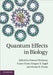 Quantum Effects in Biology by Masoud Mohseni