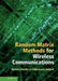 Random Matrix Methods for Wireless Communications by Romain Couillet, Mérouane Debbah