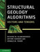 Structural Geology Algorithms by Richard W. Allmendinger, Nestor Cardozo, Donald M. Fisher
