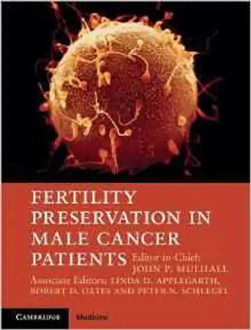 Fertility Preservation In Male Cancer Patients by Doctor John P. Mulhall