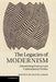 The Legacies of Modernism by David James