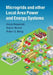 Microgrids and Other Local Area Power and Energy Systems by Alexis Kwasinski, Wayne Weaver, Robert S. Balog