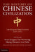 The History of Chinese Civilisation 4 Volume Set by Xingpei Yuan, Wenming Yan, Chuanxi Zhang
