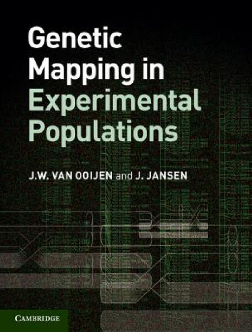 Genetic Mapping in Experimental Populations by J. W. Van Ooijen, J. Jansen
