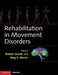 Rehabilitation in Movement Disorders by Robert Iansek, Meg Morris