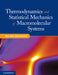 Thermodynamics and Statistical Mechanics of Macromolecular Systems by Michael Bachmann