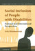Social Inclusion of People with Disabilities by Arie Rimmerman
