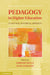 Pedagogy in Higher Education by Gordon Wells, Anne Edwards