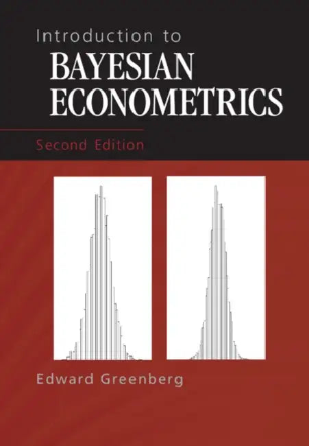 Introduction to Bayesian Econometrics by Edward Greenberg