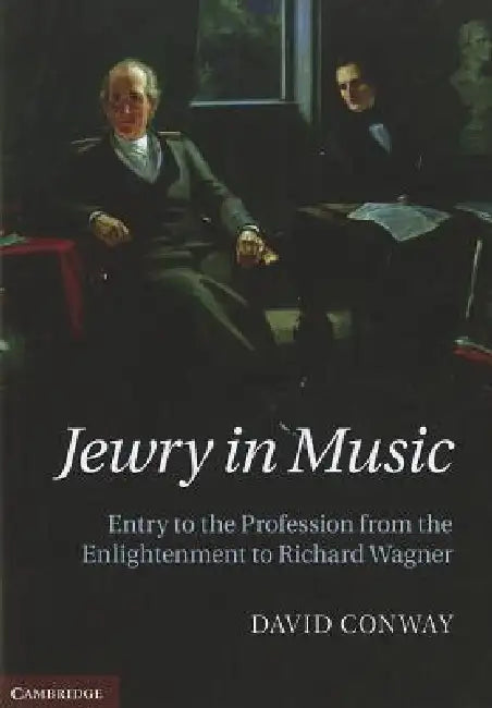 Jewry in Music by David Conway
