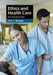 Ethics and Health Care by John C. Moskop