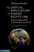 The Judicial Application of Human Rights Law: National, Regional and International Jurisprudence by Nihal Jayawickrama
