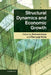 Structural Dynamics and Economic Growth by Richard Arena, Pier Luigi Porta